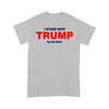 I Stand With Trump - Standard T-Shirt